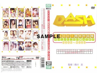 DASH 1st Anniversary Work Collection Pinili lamang ang pinakamagandang bahagi 2002-2003